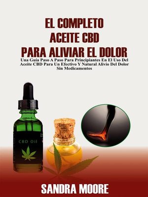cover image of El Completo Aceite CBD Para Aliviar El Dolor